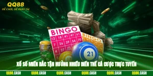 Xổ Số Miền Bắc - Tận Hưởng Nhiều Biến Thể Cá Cược Trực Tuyến